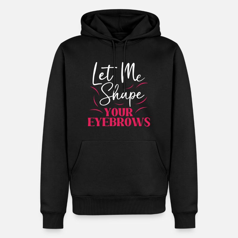 Make-up Microblading Kosmetik Kosmetikerin - Männer Premium Bio Hoodie - Schwarz