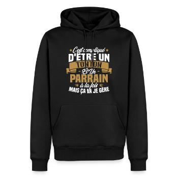 Un Tonton Et Un Parrain À La Fois Mais Ça Va Gère - Sweat à capuche Premium bio Homme - noir - Devant - Nico (187cm)