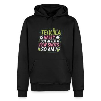 Tequila Is Nasty AF But After A Few Shots So Am I6 - Männer Premium Bio Hoodie - Schwarz - Vorne - Nico (187cm)