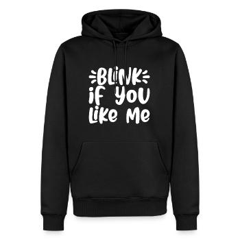 Blink If You Like Me - Männer Premium Bio Hoodie - Schwarz - Vorne - Nico (187cm)