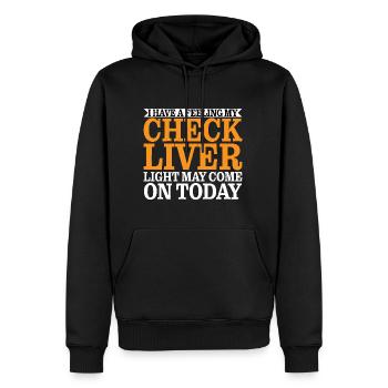My Check Liver Light May Come On Today 3 - Männer Premium Bio Hoodie - Schwarz - Vorne - Nico (187cm)