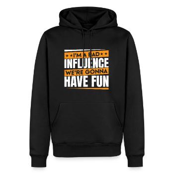 Je suis une mauvaise influence Nous allons nous amuser 3 - Sweat à capuche Premium bio Homme - noir - Devant - Nico (187cm)