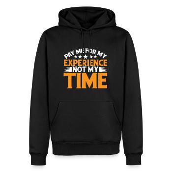 Pay Me For My Experience, Not My Time 3 - Männer Premium Bio Hoodie - Schwarz - Vorne - Nico (187cm)