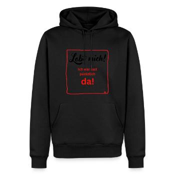 Ich war fast püntklich - Männer Premium Bio Hoodie - Schwarz - Vorne - Nico (187cm)