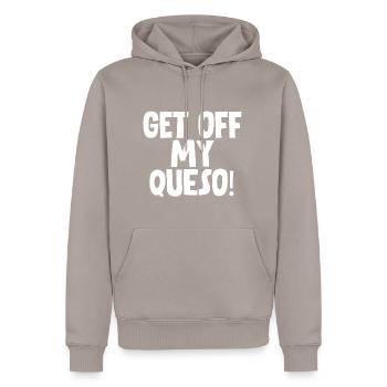 Descends de mon Queso - Sweat à capuche Premium bio Homme - taupe - Devant - Nico (187cm)