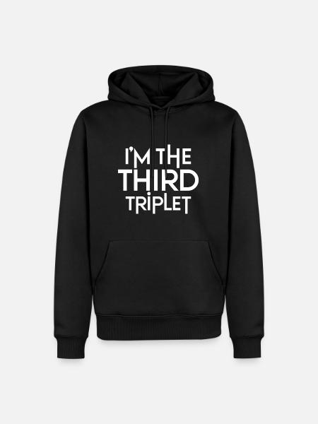 I'm The Third Triplet - Men’s Premium Organic Hoodie - black