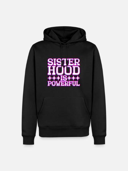 Sisterhood Is Powerful 32 - Men’s Premium Organic Hoodie - black
