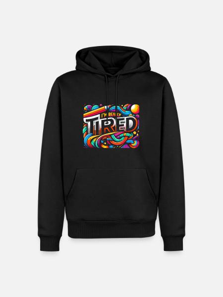 I'm Really Tired 7 - Männer Premium Bio Hoodie - Schwarz