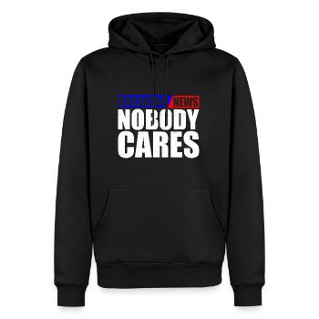 Breaking News, Nobody Cares 22 - Männer Premium Bio Hoodie - Schwarz - Vorne - Nico (187cm)