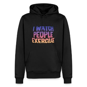 I Watch People Exercise - Männer Premium Bio Hoodie - Schwarz - Vorne - Nico (187cm)