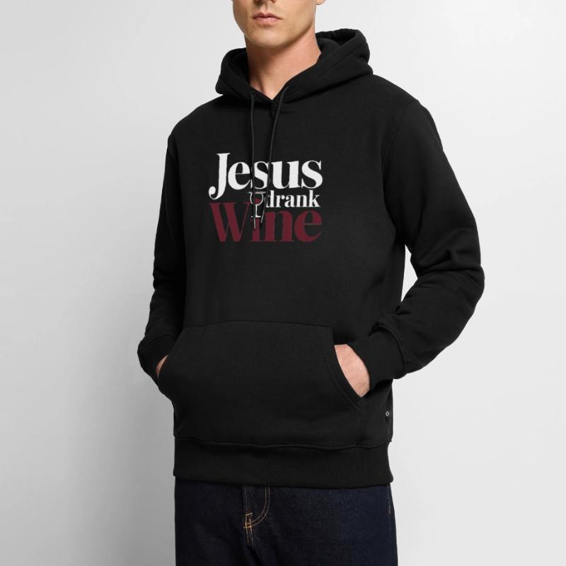 Jesus Drank Wine 6 Männer Premium Bio Hoodie