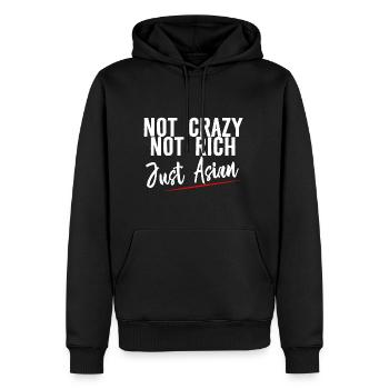 Not Crazy Not Rich Just Asian 4 - Männer Premium Bio Hoodie - Schwarz - Vorne - Nico (187cm)