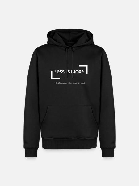 Weniger ist mehr - Motivations-T-Shirt - Männer Premium Bio Hoodie - Schwarz