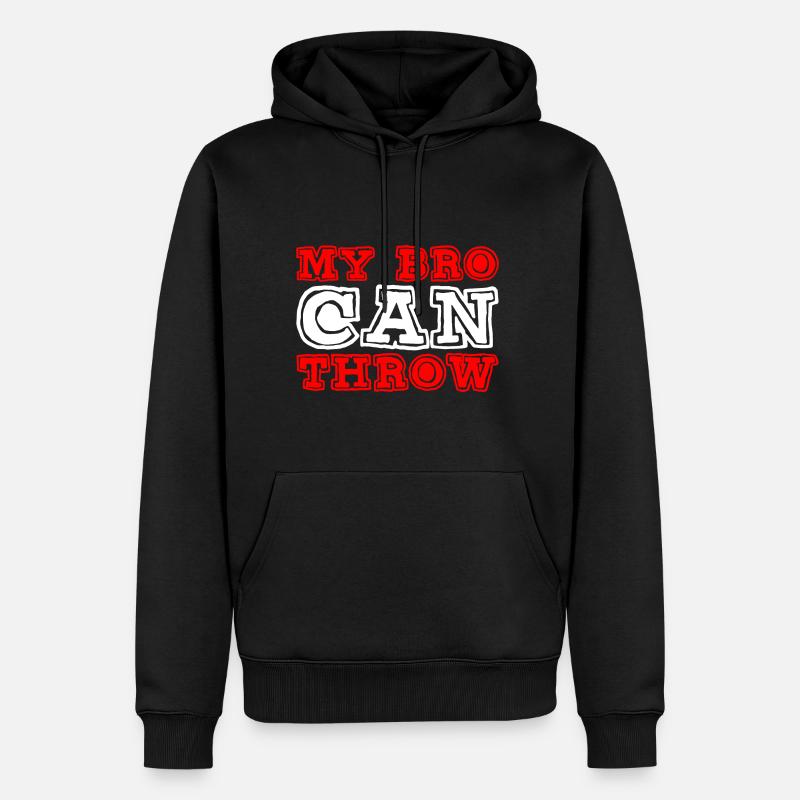 My Bro Can Throw 2 - Männer Premium Bio Hoodie - Schwarz
