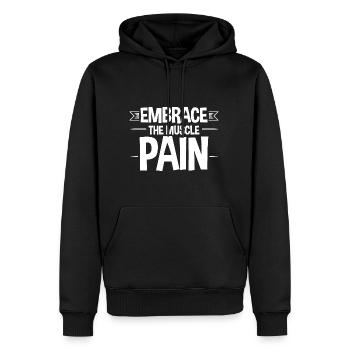 Embrace The Muscle Pain 2 - Männer Premium Bio Hoodie - Schwarz - Vorne - Nico (187cm)