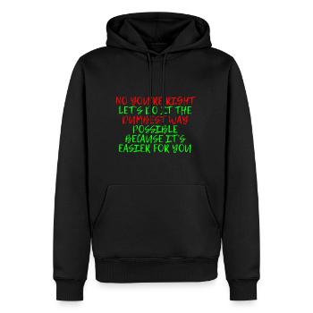 Let's Do It The Dumbest Way Possible 4 - Männer Premium Bio Hoodie - Schwarz - Vorne - Nico (187cm)