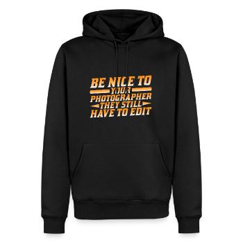 Be Nice To Photographer, They Still Have To Edit 2 - Männer Premium Bio Hoodie - Schwarz - Vorne - Nico (187cm)