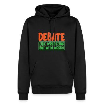 Debate, Like Wrestling But With Words 3 - Männer Premium Bio Hoodie - Schwarz - Vorne - Nico (187cm)