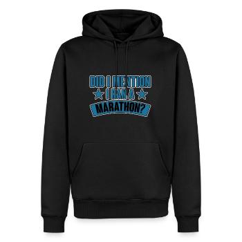 Did I Mention I Ran A Marathon 2 - Men’s Premium Organic Hoodie - black - Front - Nico (187cm)