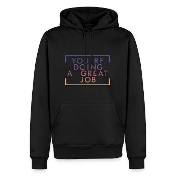 You're Doing A Great Job 2 - Men’s Premium Organic Hoodie - black - Front - Nico (187cm)