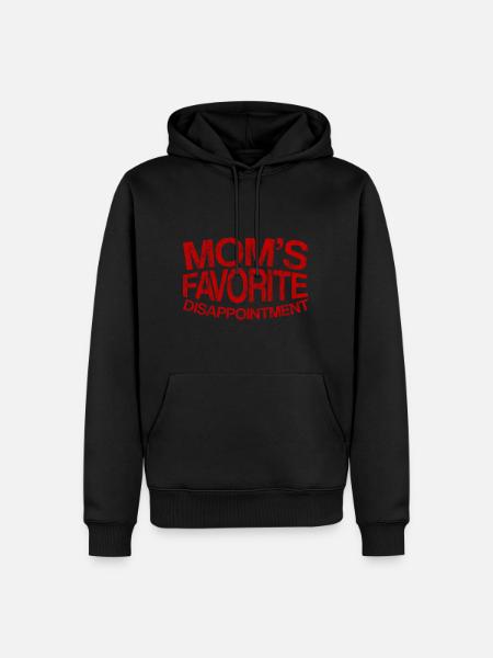 Mom's Favorite Disappointment 4 - Men’s Premium Organic Hoodie - black
