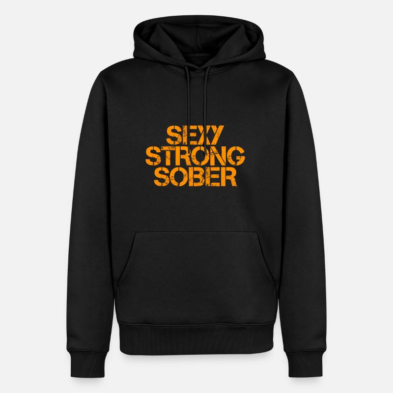 Sexy Strong Sober 3 - Männer Premium Bio Hoodie - Schwarz