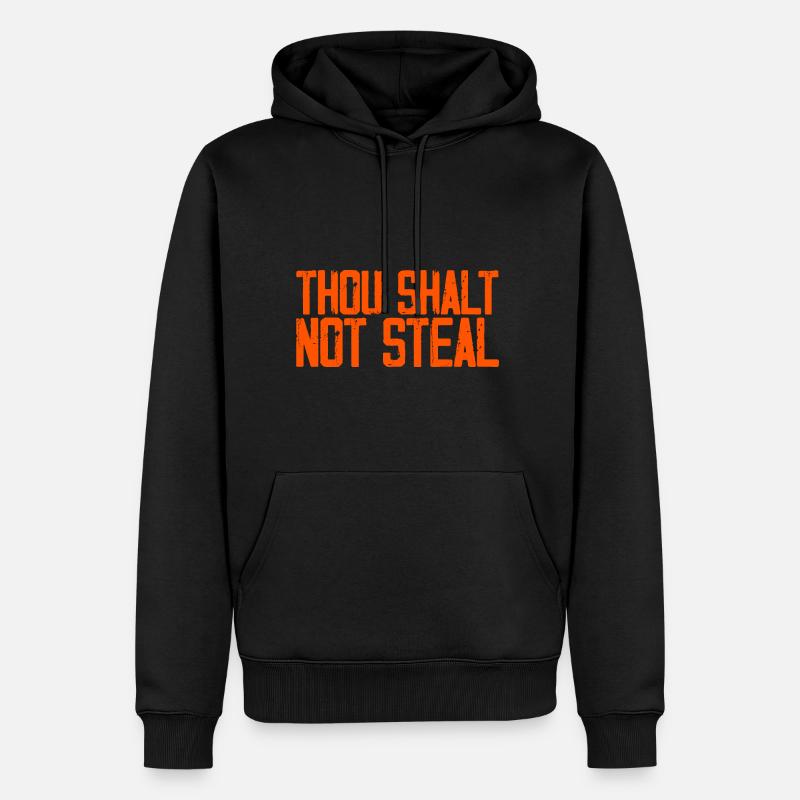 Thou Shalt Not Steal 3 - Männer Premium Bio Hoodie - Schwarz