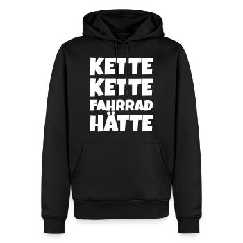 Spruch zur Fahrradkette: Kette Kette Fahrrad hätte - Männer Premium Bio Hoodie - Schwarz - Vorne - Nico (187cm)