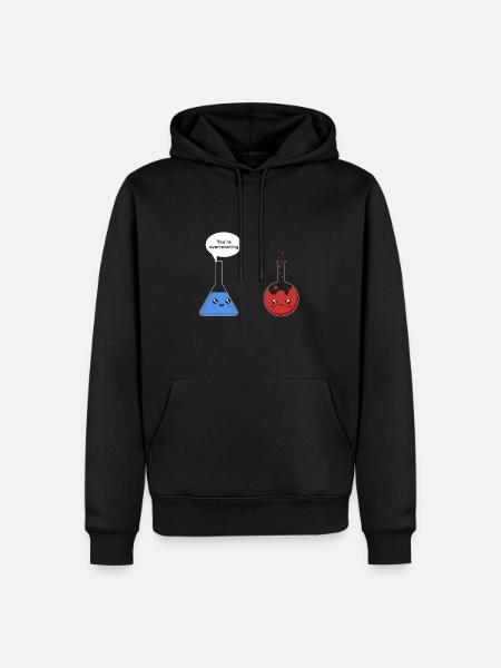 You're overreacting Science T-Shirt Science Shirt - Männer Premium Bio Hoodie - Schwarz