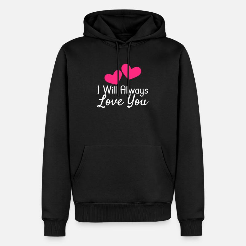 Ich werde dich immer lieben - Männer Premium Bio Hoodie - Schwarz