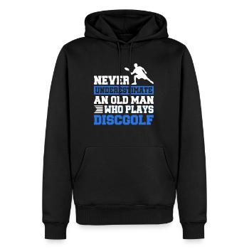 Never unterestimate an old man who plays discgolf - Männer Premium Bio Hoodie - Schwarz - Vorne - Nico (187cm)
