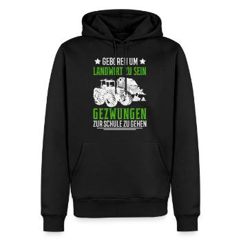Geboren um Landwirt zu sein Traktor Bauer Geschenk - Männer Premium Bio Hoodie - Schwarz - Vorne - Nico (187cm)