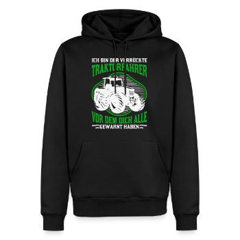 Crazy Tractor Driver Tractor Farmer Gift - Men’s Premium Organic Hoodie - black - Front - Nico (187cm)