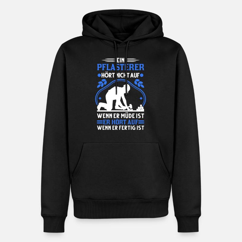Pflasterer Spruch Steinsetzer Pflastersetzer - Männer Premium Bio Hoodie - Schwarz