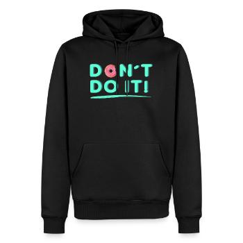 Ne le faites-le - Sweat à capuche Premium bio Homme - noir - Devant - Nico (187cm)