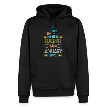 Best Docents are Born in January Gift Idea - Men’s Premium Organic Hoodie - black - Front - Nico (187cm)