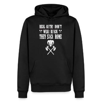 Echte Goten tragen kein Schwarz, sie sacken Rom - Männer Premium Bio Hoodie - Schwarz - Vorne - Nico (187cm)