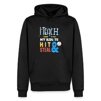 I Teach My Kids to Hit and Steal Baseball Mom Gift - Männer Premium Bio Hoodie - Schwarz - Vorne - Nico (187cm)