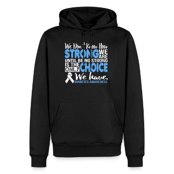 Être fort est la sensibilisation au diabète Choix - Sweat à capuche Premium bio Homme - noir - Devant - Nico (187cm)