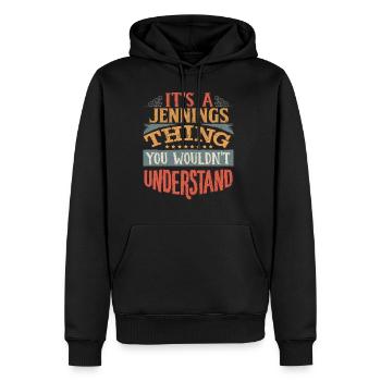 It's A Jennings Thing You Wouldn't Understand - - Men’s Premium Organic Hoodie - black - Front - Nico (187cm)