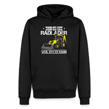 Ich fahre Radlader weil ich es kann - Radladerfahr - Männer Premium Bio Hoodie - Schwarz - Vorne - Nico (187cm)