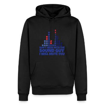 Ne jouez pas avec le gars du son, je vais vous mettre en sourdine 2 - Sweat à capuche Premium bio Homme - noir - Devant - Nico (187cm)