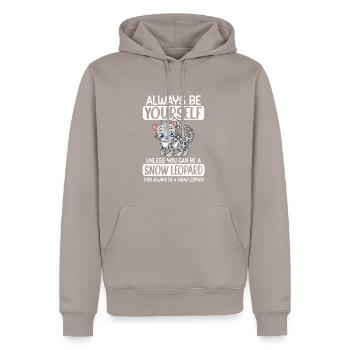 Always Be Yourself Unless You Can Be Snow Leopard - Männer Premium Bio Hoodie - Taupe - Vorne - Nico (187cm)
