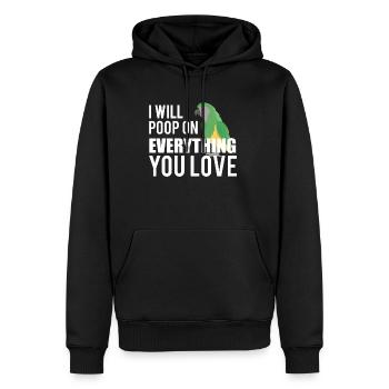 I Will Poop On Everything You Love Parrot - Men’s Premium Organic Hoodie - black - Front - Nico (187cm)