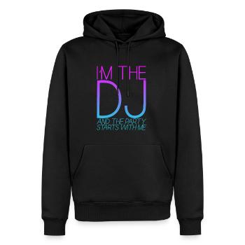 I'm The Dj And The Party Starts With Me 3 - Männer Premium Bio Hoodie - Schwarz - Vorne - Nico (187cm)