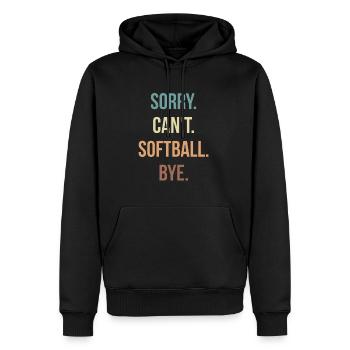 Sorry Can´t Softball Bye - Männer Premium Bio Hoodie - Schwarz - Vorne - Nico (187cm)