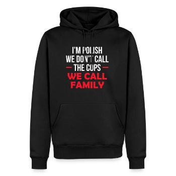 Je suis polonais nous n’appelons pas les flics que nous appelons la famille - Sweat à capuche Premium bio Homme - noir - Devant - Nico (187cm)