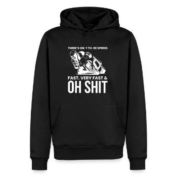 Trois vitesses rapides, très rapides et oh merde - Sweat à capuche Premium bio Homme - noir - Devant - Nico (187cm)