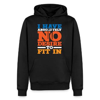 Je n’ai absolument aucune envie de m’intégrer - Sweat à capuche Premium bio Homme - noir - Devant - Nico (187cm)