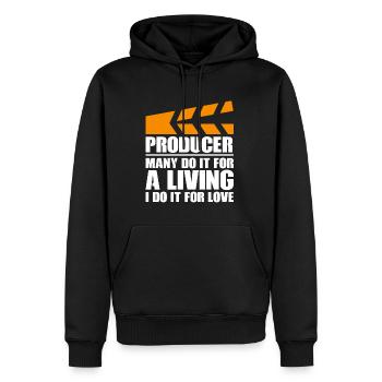Producer Many Do It For A Living I Do It For Love - Männer Premium Bio Hoodie - Schwarz - Vorne - Nico (187cm)